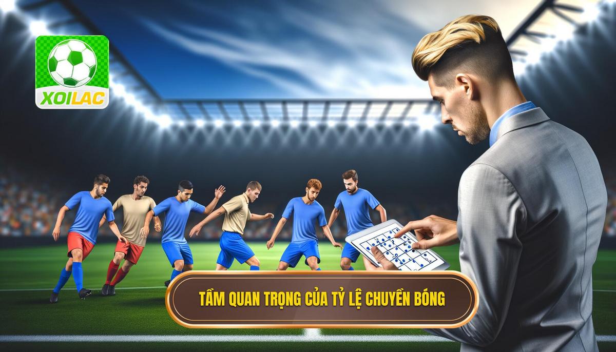 1. Tại sao tỷ lệ chuyền bóng thành công lại quan trọng_