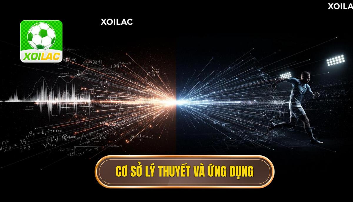 Phân Tích Cơ Sở Lý Thuyết và Ứng Dụng Thực Tế