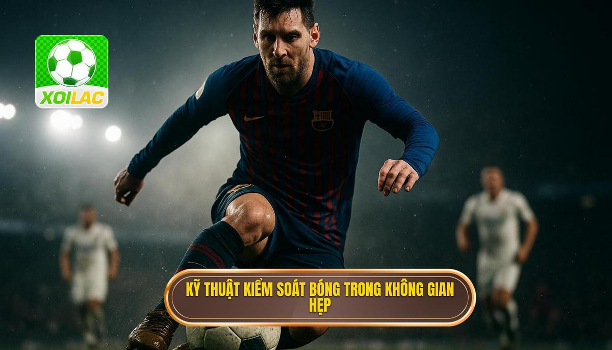 Các thành phần cốt lõi của Kỹ thuật kiểm soát bóng trong không gian hẹp