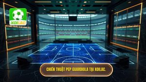 Chiến thuật Pep Guardiola